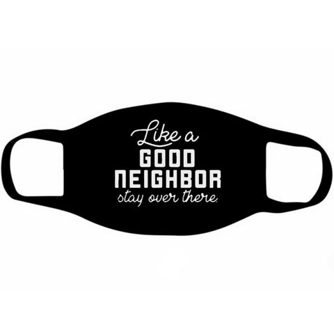 Good Neighbor Mask