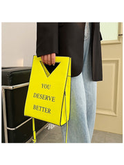 You Deserve Better Bag