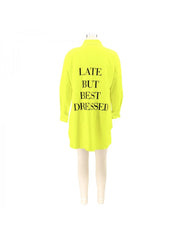 Late But Best Dressed Blouse Dress